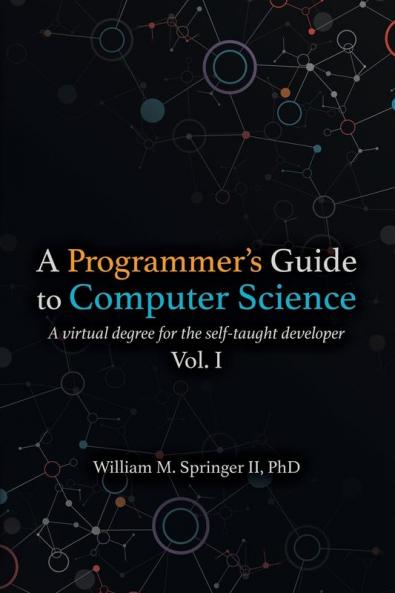 A Programmer's Guide to Computer Science