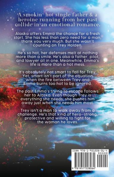 Love Unbroken: 3 (Diamond Creek Alaska)