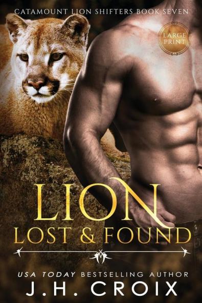Lion Lost & Found: 7 (Catamount Lion Shifters)