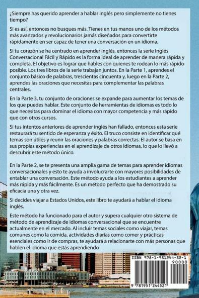 Inglés Conversacional Rapido y Facil - Parte II: La tecnica mas innovadora Para aprender el inglés: 2