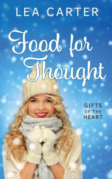 Food for Thought (Gifts of the Heart)