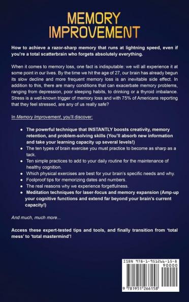 Memory Improvement: Brain Training and Accelerated Learning to Discover Your Unlimited Memory Potential: Declutter Your Mind to Boost Your IQ Through Insane Focus