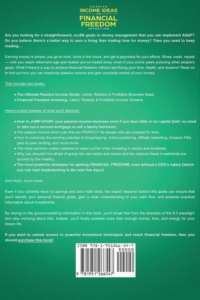 Passive Income Ideas And Financial Freedom Investing 2 in 1 Book: How to Never Be Broke and Make $10000/Month in Passive Incomes: Affiliate Marketing Blogging Stocks Bonds Day Trading