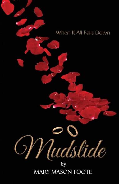 Mudslide: When It All Falls Down