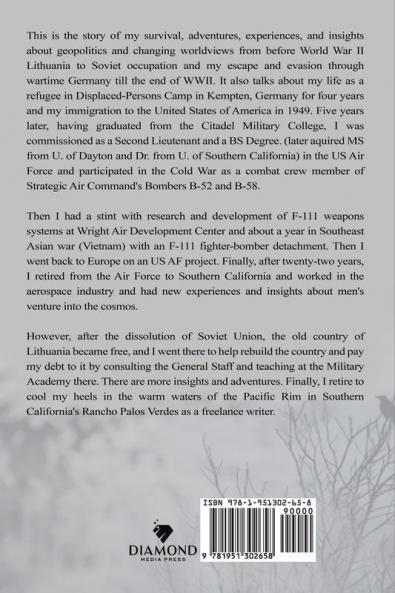 Raven's Flight to Freedom: Odyssey from Wartime Lithuania to Land's End America: A story of Survival Dedicated to Those Who Retained their Humanity ... Prevails Over Despotic Forces but Slowly