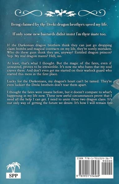 Freed by Her Dragons: 2 (Fated Mate of the Dragon Clans)