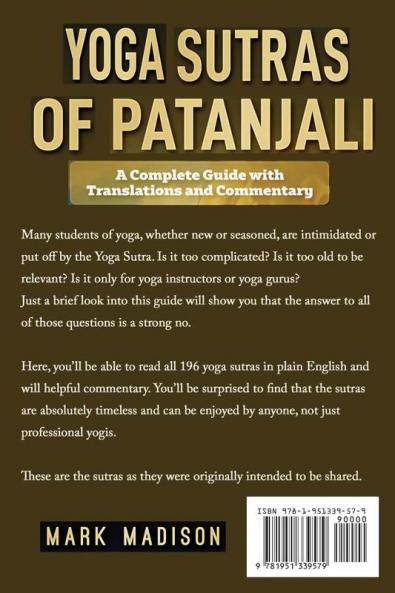 Yoga Sutras of Patanjali: A Complete Guide with Translations and Commentary