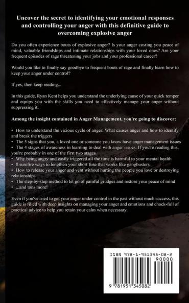 Anger Management: A Step-by-Step Guide to Overcoming Your Anger & Emotion