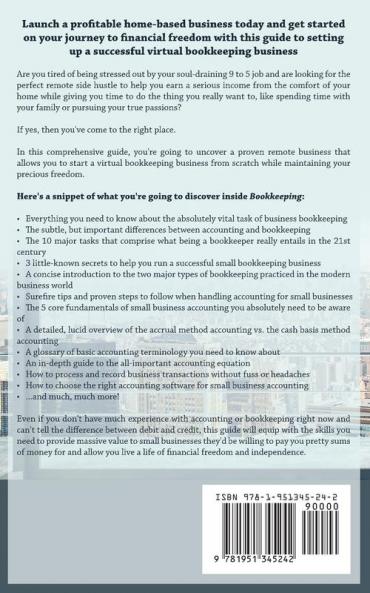 Bookkeeping: A Beginner's Guide to Accounting and Bookkeeping For Small Businesses