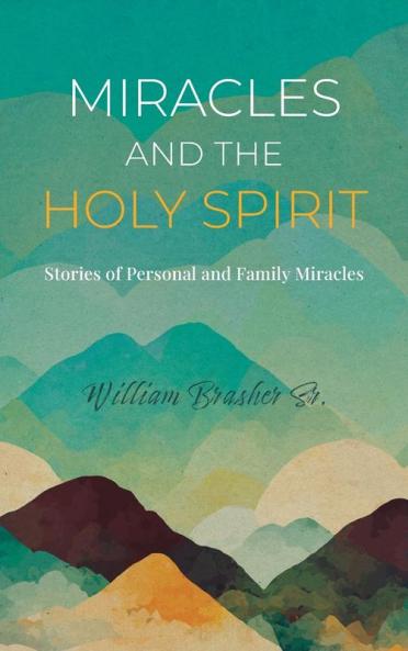 Miracles and the Holy Spirit