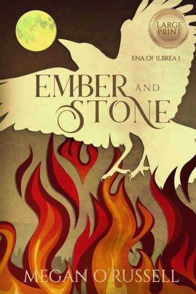 Ember and Stone: 1 (Ena of Ilbrea)