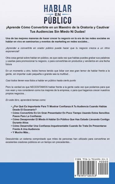 Hablar en Público: Tips y Estrategias para Superar el Miedo a Hablar en Público y Dar un Discurso Poderoso (Public speaking spanish version): 1 (Autodesarrollo)