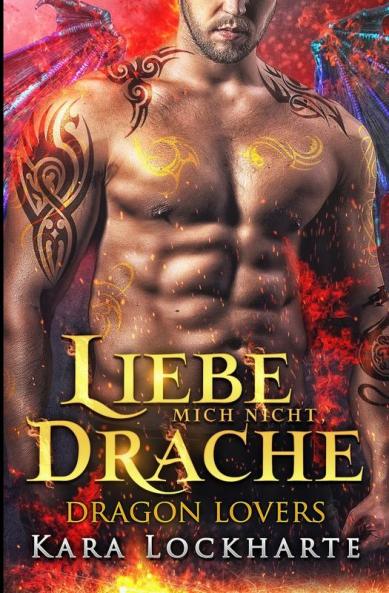 Liebe Mich Nicht Drache (Dragon Lovers)