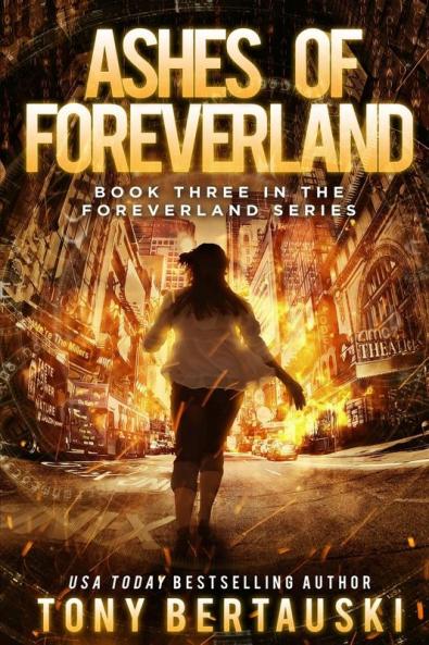 Ashes of Foreverland: A Science Fiction Thriller: 3