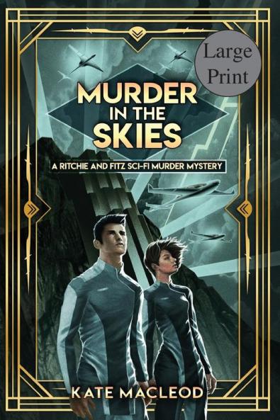 Murder in the Skies: 2 (The Ritchie and Fitz Sci-Fi Murder Mysteries)