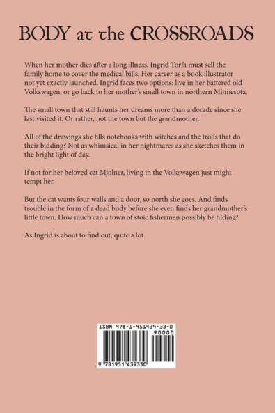 Body at the Crossroads