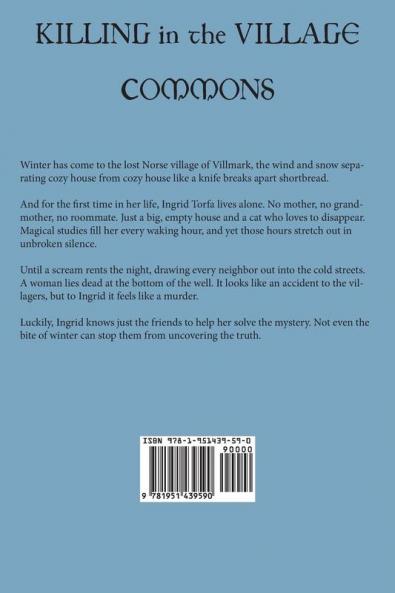 Killing in the Village Commons