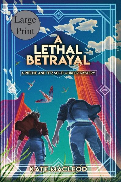 A Lethal Betrayal