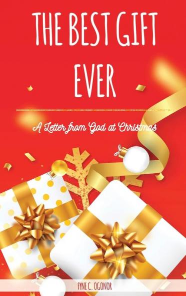 THE BEST GIFT EVER