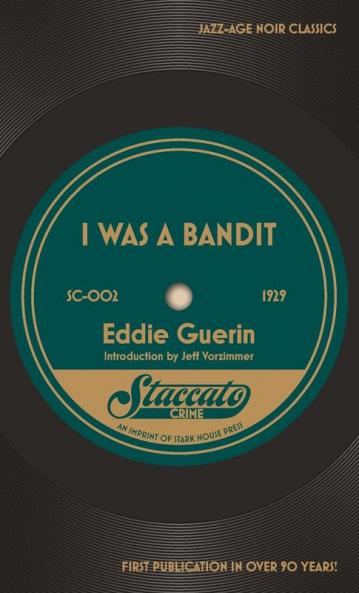 I Was a Bandit (Staccato Crime 2)