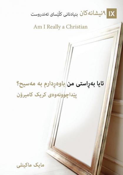 Am I Really a Christian? / ???? ??????? ?? ????????? ?? ?????? (Kurdish Sorani)