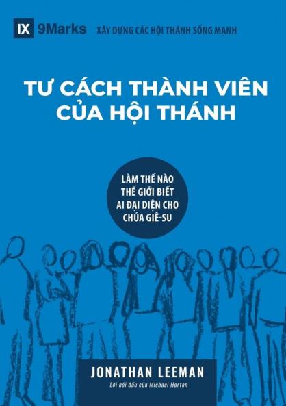 Church Membership / T? CÁCH THÀNH VIÊN C?A H?I THÁNH