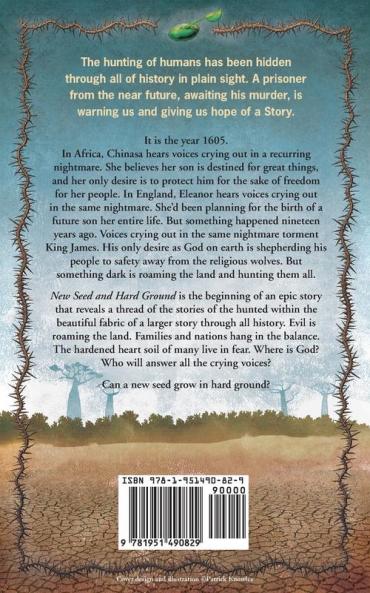 New Seed and Hard Ground: The Summoning of Hearts: 1 (The New Seed)