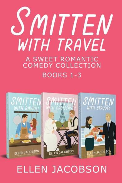 Smitten with Travel Romantic Comedy Collection