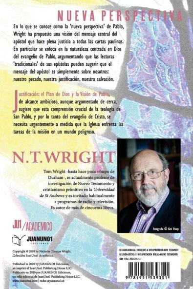 Justificación: El Plan de Dios y la Visión de Pablo