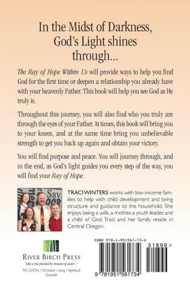The Ray of Hope Within Us: In the Midst of Darkness God's Light Shines Through