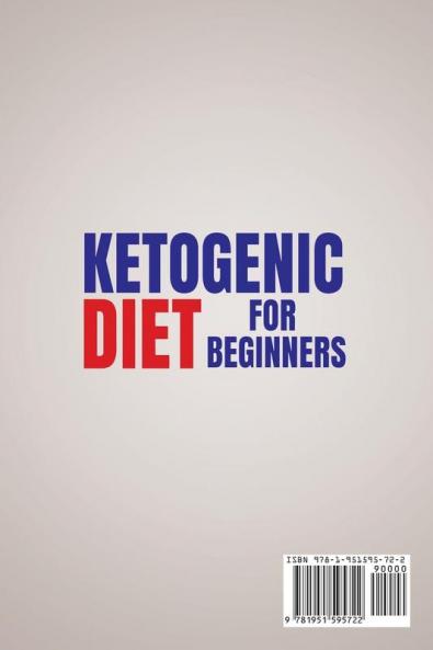 Ketogenic Diet for Beginners: Quick & Easy Keto Recipes to Reset your Body Boost your Energy and Sharpen your Focus 3-weeks Keto Meal Plan Weight Loss Challenge - Lose up to 24 Pounds