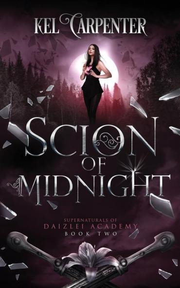 Scion of Midnight: Daizlei Academy Book Two: 2
