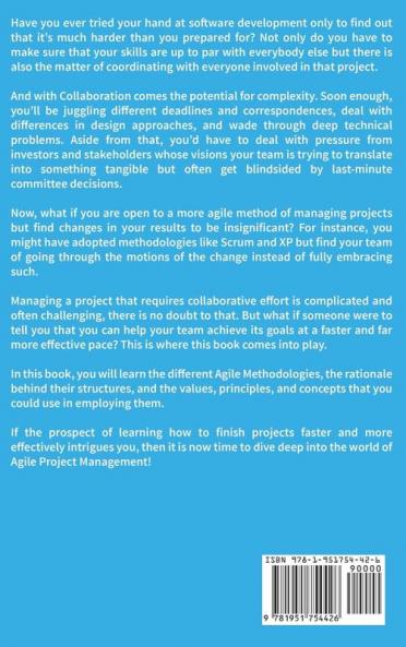 Agile Project Management: The Complete Guide for Beginners to Scrum Agile Project Management and Software Development (Lean Guides with Scrum Sprint Kanban DSDM XP & Crystal)