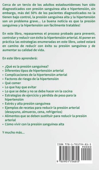 Solución Para La Presión Sanguínea: La Guía Definitiva Para Reducir Naturalmente La Presión Sanguínea Y La Hipertensión (Spanish Edition)