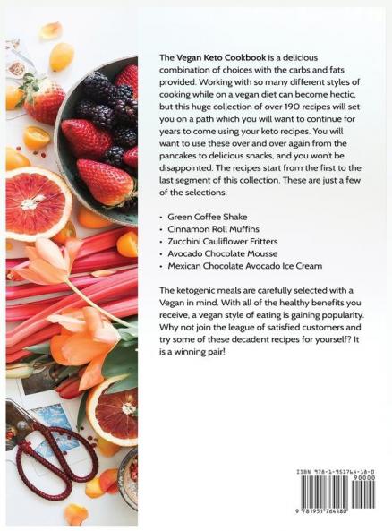 Vegan Keto Cookbook Over 190 High-Fat Low-Carb Plant-Based Recipes to Shed Fat and Heal You from the Inside Out