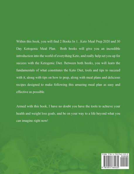 Keto Meal Prep 2020 AND 30 Day Ketogenic Meal Plan: 2 Books IN 1!