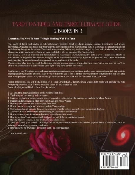 Tarot Unveiled AND Tarot Ultimate Guide: 2 Books IN 1!