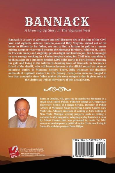 Bannack: A Growing Up Story In The Vigilante West