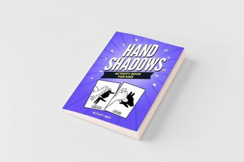 Hand Shadows Activity Book For Kids