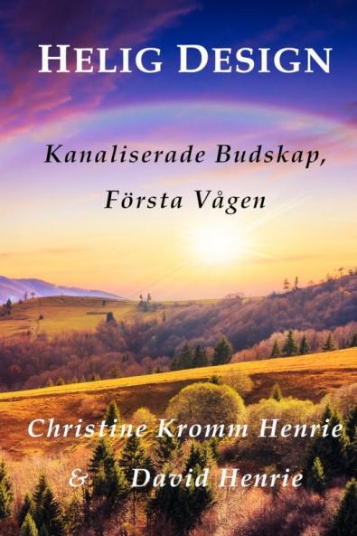 HELIG DESIGN Kanaliserade Budskap Första Vågen