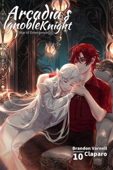 Arcadia's Ignoble Knight Vol. 10