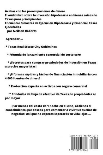 Ejecucion hipotecaria de inversiones en bienes raices en Texas para principiantes: Como encontrar y financiar propiedades embargadas Libro en Espanol ... Libro en Espanol Spanish Book Version