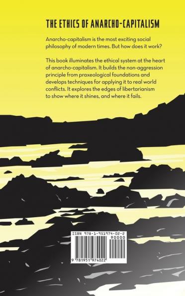 The Ethics of Anarcho-Capitalism