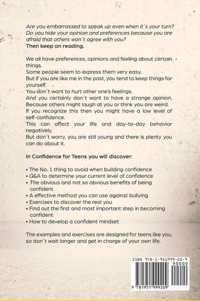 Confidence for Teens: Stop Doubting and Stop Stress by Becoming Confident Using These 3 Simple and Effective Techniques