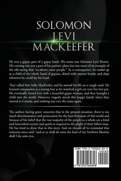 Solomon Levi MacKeefer: A Gypsy with a Very Great Heart