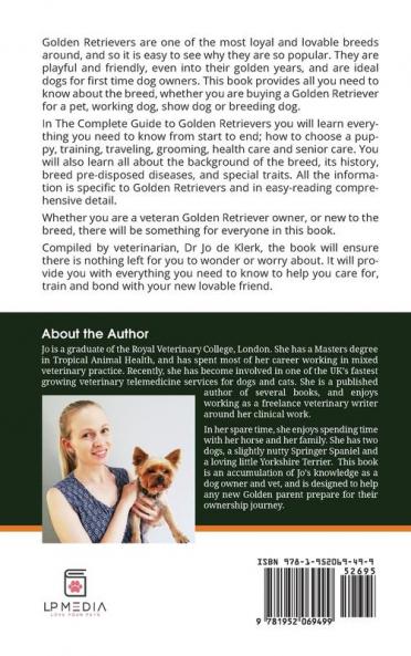 The Complete Guide to Golden Retrievers