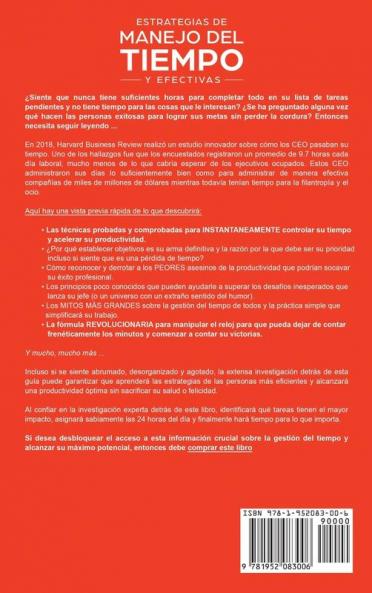 Estrategias de manejo del tiempo y efectivas: Consigue realizar las cosas en menos tiempo y desarrolla habitos productivos con tácticas probadas por expertos