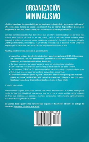 Organización & minimalismo: Adiós a las cosas hola libertad: descubra métodos de vanguardia para despejar su mente y vivir una vida más plena con menos (guía para principiantes)