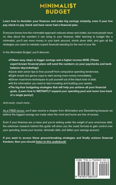 Minimalist Budget: Achieve Financial Freedom: Smart Money Management Strategies to Budget Your Money Effectively. Learn Ways to Save Invest and Eliminate Compulsive Spending