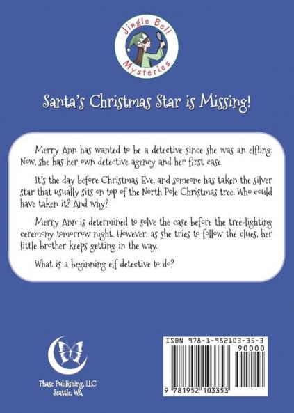 The Case of the Stolen Star (Jingle Bell Mysteries Book 1)